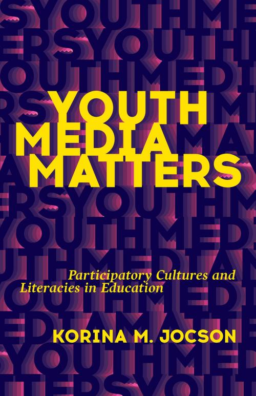 Cover of the book Youth Media Matters by Korina M. Jocson, University of Minnesota Press