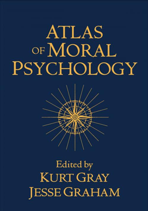 Cover of the book Atlas of Moral Psychology by , Guilford Publications