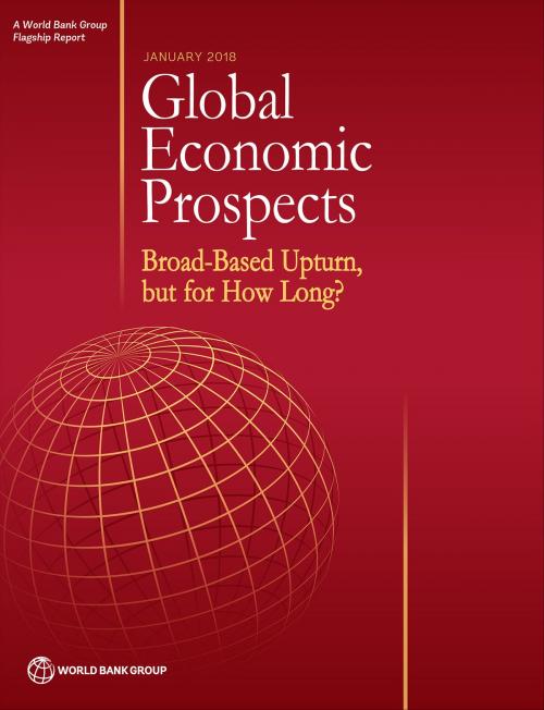 Cover of the book Global Economic Prospects, January 2018 by World Bank Group, World Bank Publications