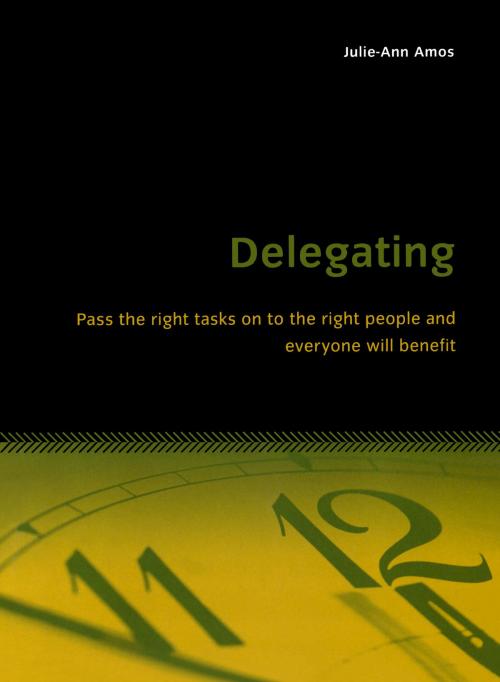 Cover of the book Delegating by Julie-Ann Amos, Little, Brown Book Group