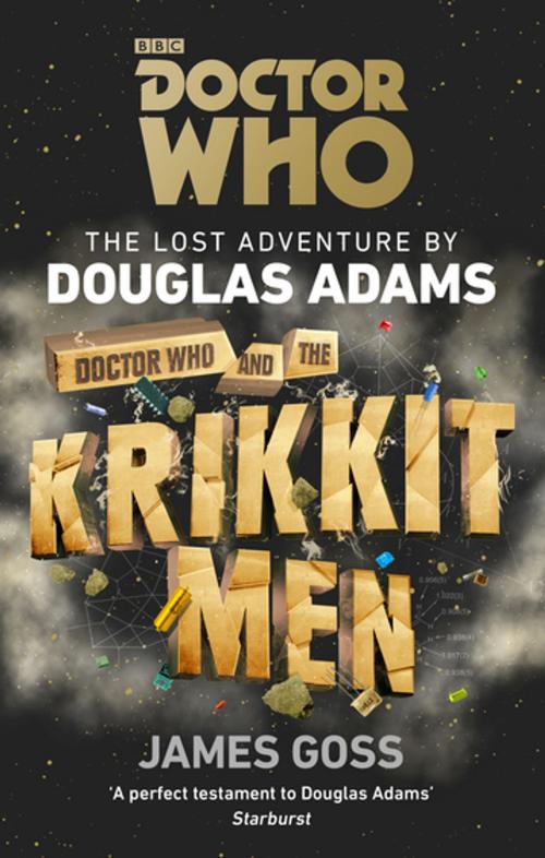 Cover of the book Doctor Who and the Krikkitmen by Douglas Adams, James Goss, Ebury Publishing