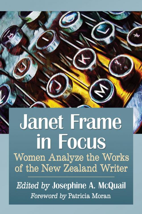 Cover of the book Janet Frame in Focus by , McFarland & Company, Inc., Publishers