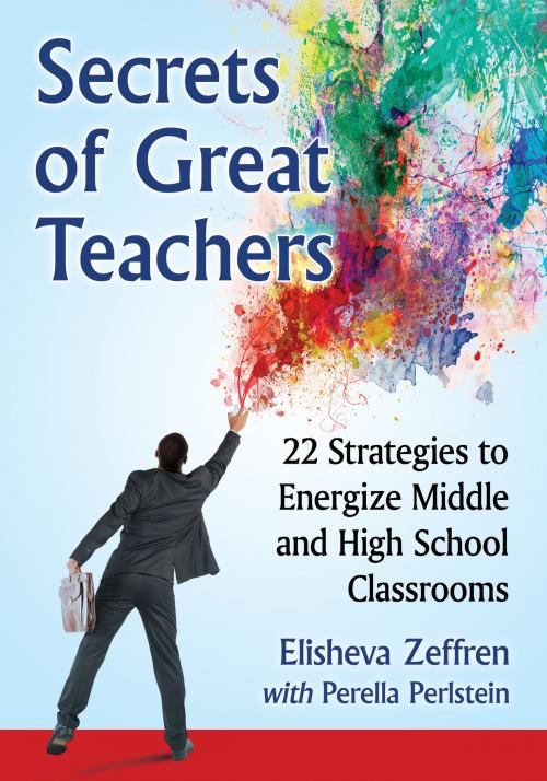 Cover of the book Secrets of Great Teachers by Elisheva Zeffren, Perella Perlstein, McFarland & Company, Inc., Publishers