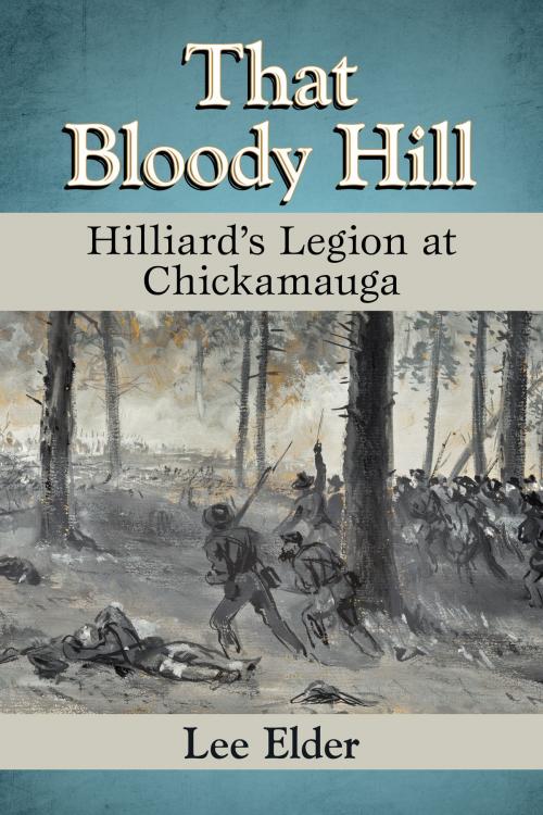 Cover of the book That Bloody Hill by Lee Elder, McFarland & Company, Inc., Publishers