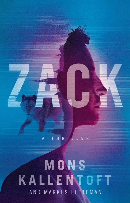 Cover of the book Zack by Mons Kallentoft, Markus Lutteman, Atria/Emily Bestler Books