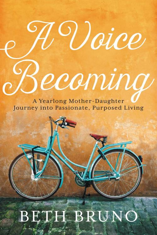 Cover of the book A Voice Becoming by Beth Bruno, FaithWords