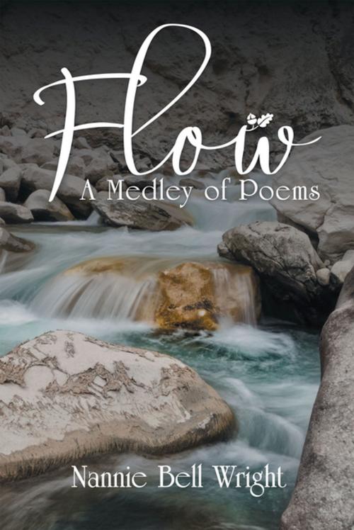 Cover of the book Flow by Nannie Bell Wright, Archway Publishing