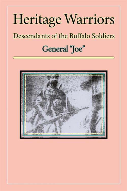 Cover of the book Heritage Warriors by General "Joe", Dorrance Publishing