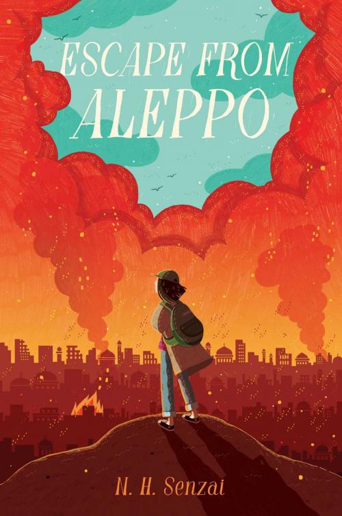Cover of the book Escape from Aleppo by N. H. Senzai, Simon & Schuster/Paula Wiseman Books