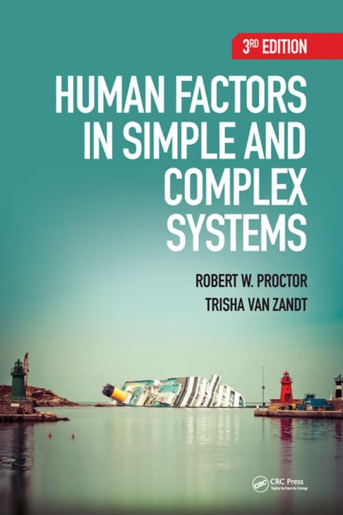 Cover of the book Human Factors in Simple and Complex Systems by Robert W. Proctor, Trisha Van Zandt, CRC Press