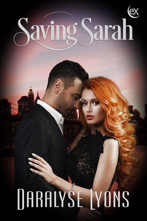 Cover of the book Saving Sarah by Daralyse Lyons, eXtasy Books Inc