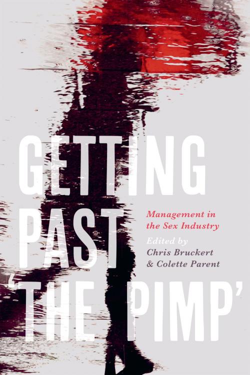 Cover of the book Getting Past 'the Pimp' by Chris Bruckert, Colette  Parent, University of Toronto Press, Scholarly Publishing Division