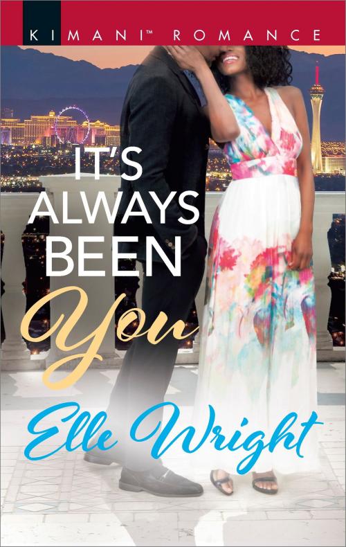 Cover of the book It's Always Been You by Elle Wright, Harlequin