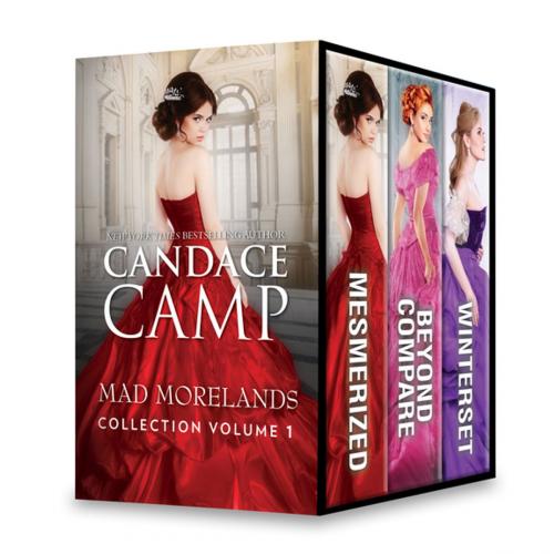 Cover of the book Mad Morelands Collection Volume 1 by Candace Camp, HQN Books