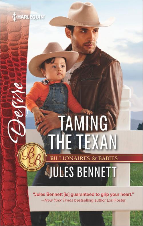 Cover of the book Taming the Texan by Jules Bennett, Harlequin