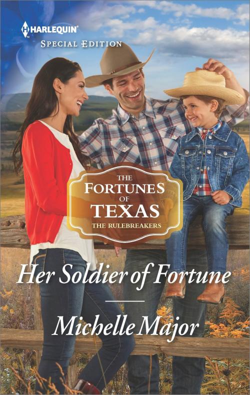 Cover of the book Her Soldier of Fortune by Michelle Major, Harlequin