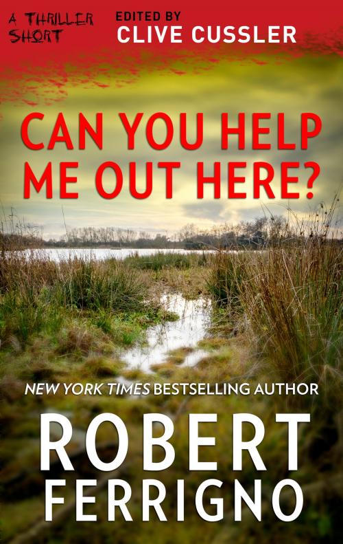 Cover of the book Can You Help Me Out Here? by Robert Ferrigno, MIRA Books