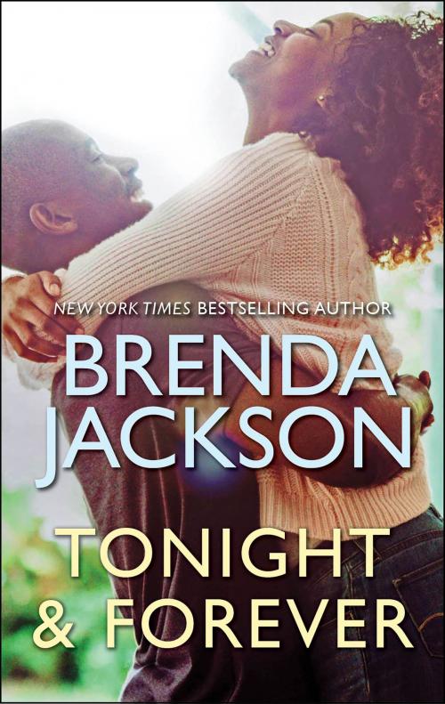 Cover of the book Tonight and Forever by Brenda Jackson, Harlequin