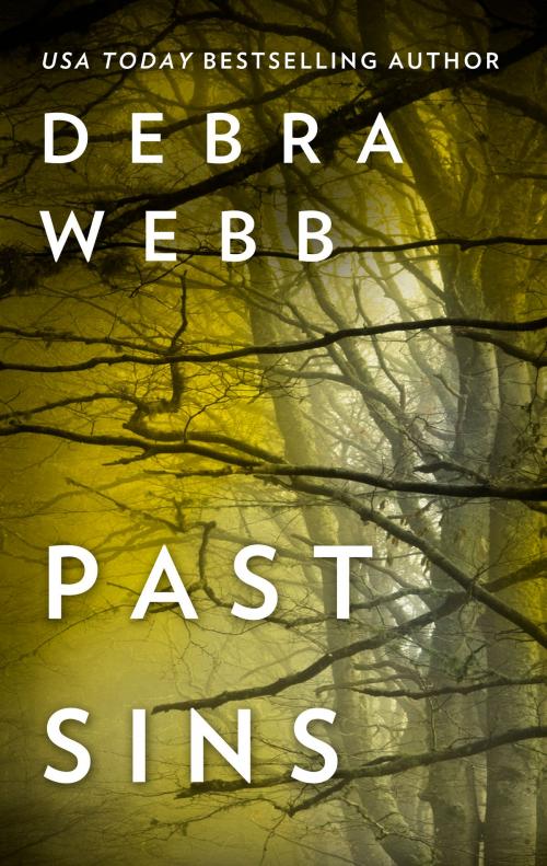 Cover of the book Past Sins by Debra Webb, Harlequin