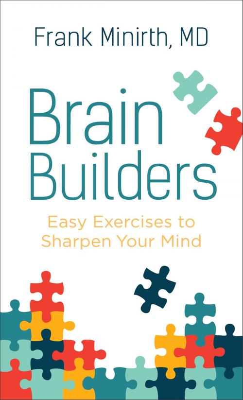 Cover of the book Brain Builders by Frank M.D. Minirth, Baker Publishing Group