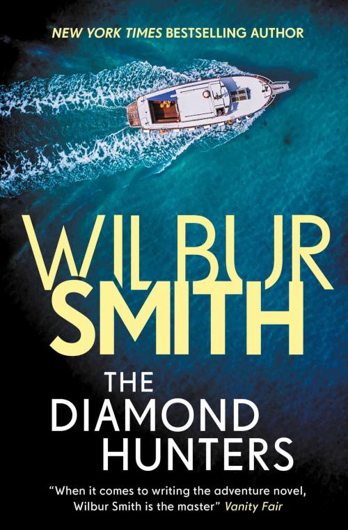 Cover of the book The Diamond Hunters by Wilbur Smith, Zaffre