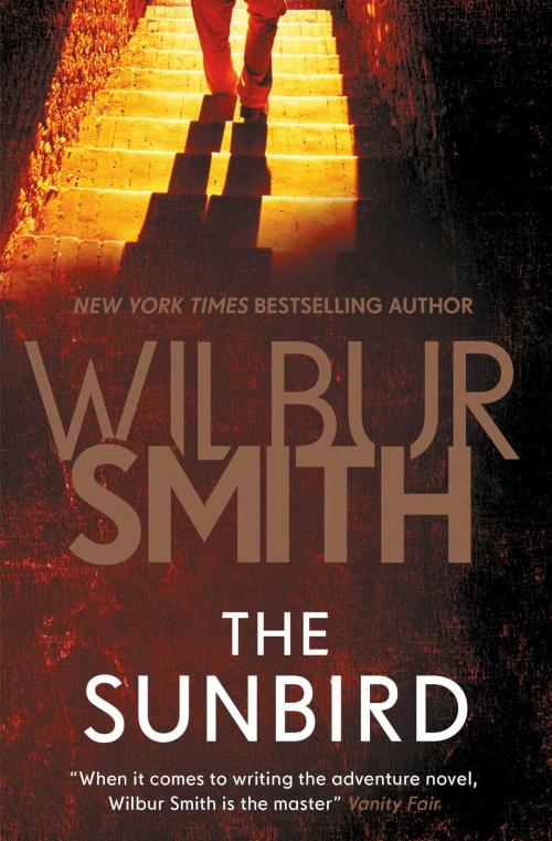 Cover of the book The Sunbird by Wilbur Smith, Zaffre