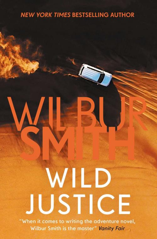 Cover of the book Wild Justice by Wilbur Smith, Zaffre