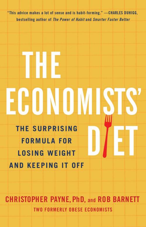 Cover of the book The Economists' Diet by Christopher Payne, Ph.D., Rob Barnett, Gallery Books