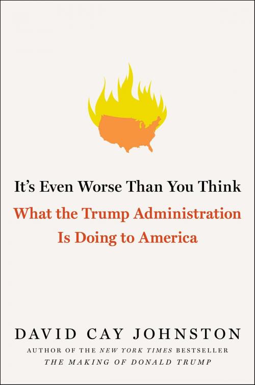 Cover of the book It's Even Worse Than You Think by David Cay Johnston, Simon & Schuster