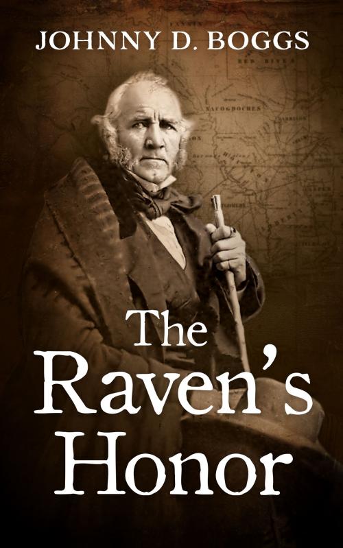 Cover of the book The Raven's Honor by Johnny D. Boggs, Blackstone Publishing