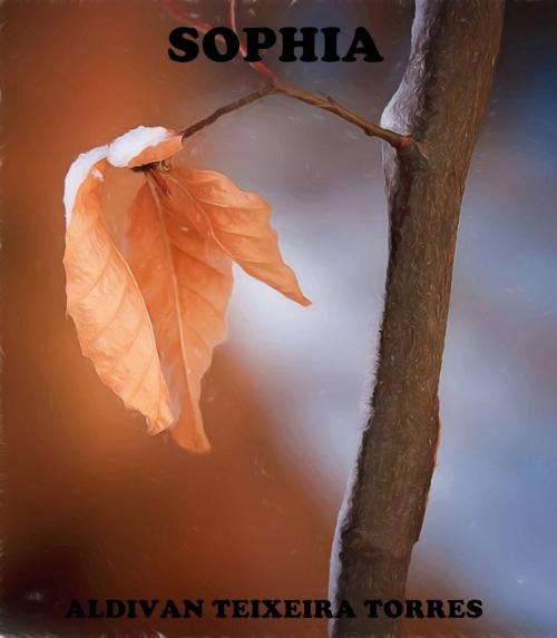 Cover of the book Sophia by aldivan teixeira torres, Babelcube Inc.
