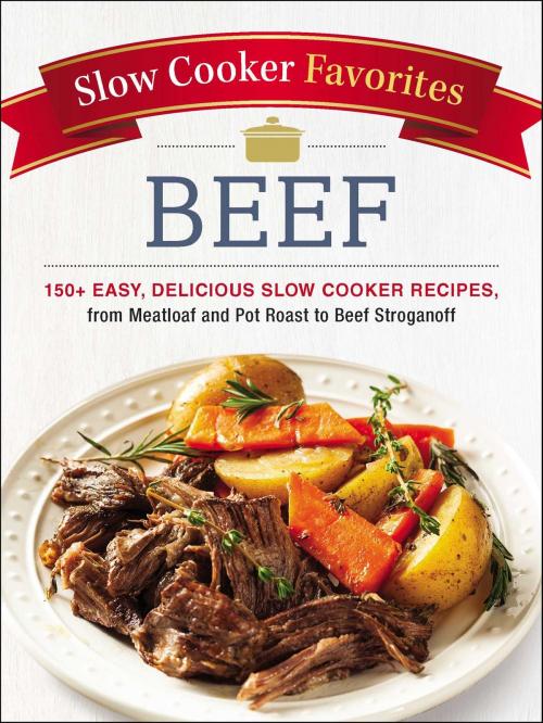 Cover of the book Slow Cooker Favorites Beef by Adams Media, Adams Media