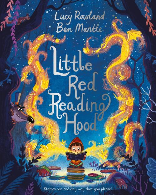 Cover of the book Little Red Reading Hood by Lucy Rowland, Pan Macmillan