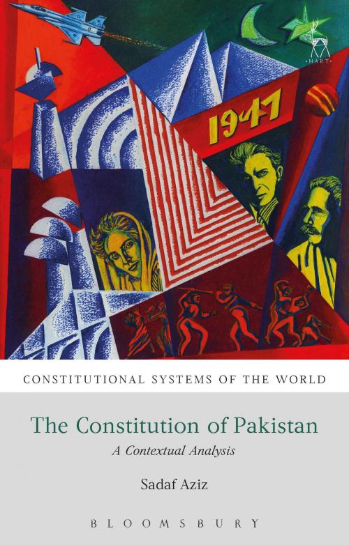 Cover of the book The Constitution of Pakistan by Sadaf Aziz, Bloomsbury Publishing
