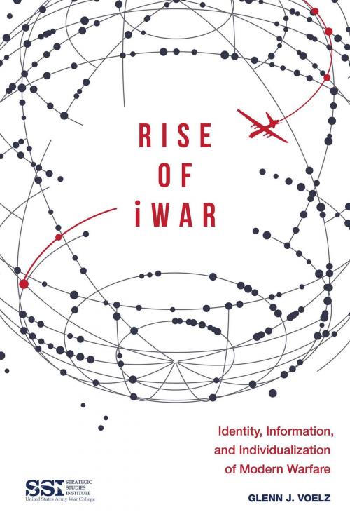 Cover of the book Rise of iWar by Glenn J. Voelz, Skyhorse