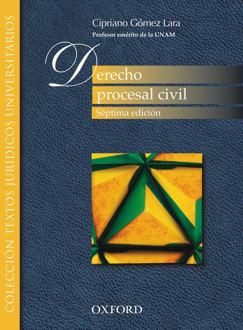Cover of the book Derecho procesal civil by Cipriano Gómez Lara, Oxford University Press