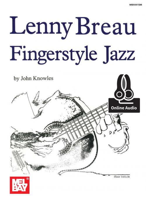 Cover of the book Lenny Breau Fingerstyle Jazz by John Knowles, Mel Bay Publications, Inc.