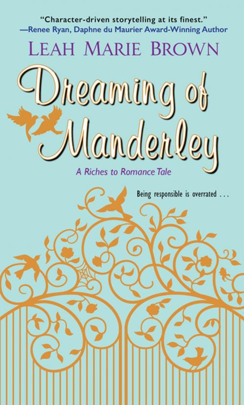 Cover of the book Dreaming of Manderley by Leah Marie Brown, Lyrical Press