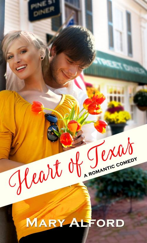 Cover of the book Heart of Texas by Mary Alford, Pelican Book Group