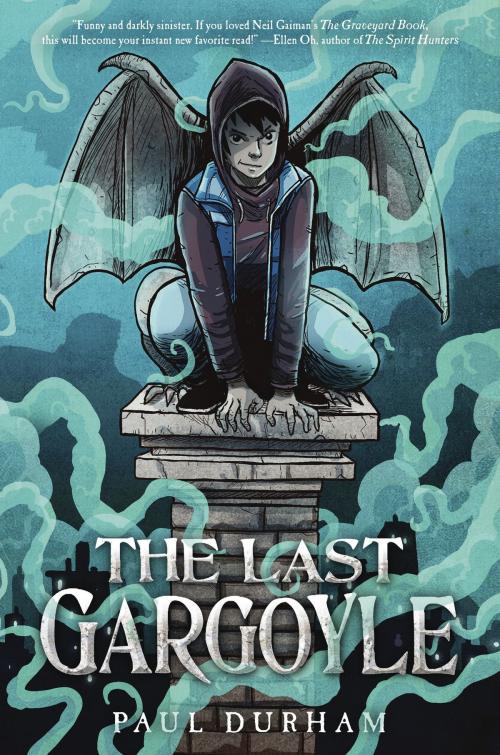 Cover of the book The Last Gargoyle by Paul Durham, Random House Children's Books