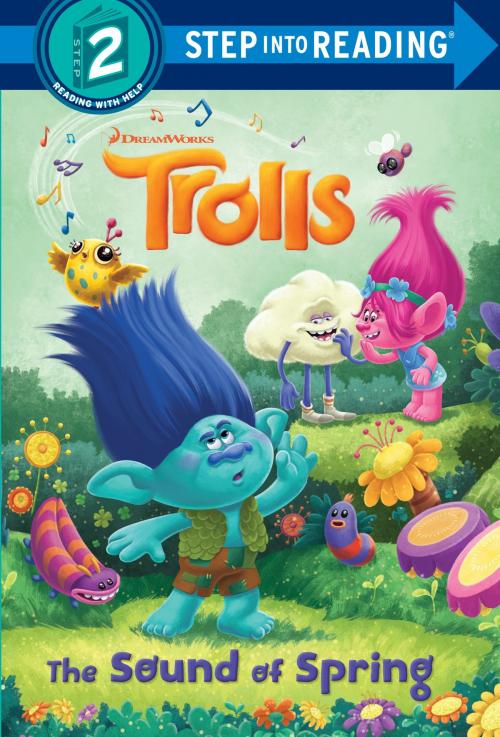Cover of the book The Sound of Spring (DreamWorks Trolls) by David Lewman, Random House Children's Books