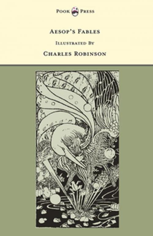 Cover of the book Aesop's Fables - Illustrated by Charles Robinson (The Banbury Cross Series) by , Read Books Ltd.