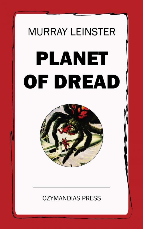 Cover of the book Planet of Dread by Murray Leinster, Ozymandias Press