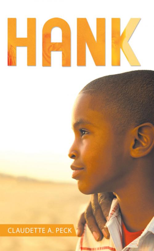 Cover of the book Hank by Claudette A. Peck, iUniverse