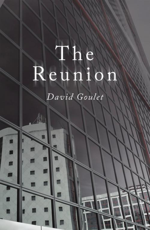 Cover of the book The Reunion by David Goulet, iUniverse