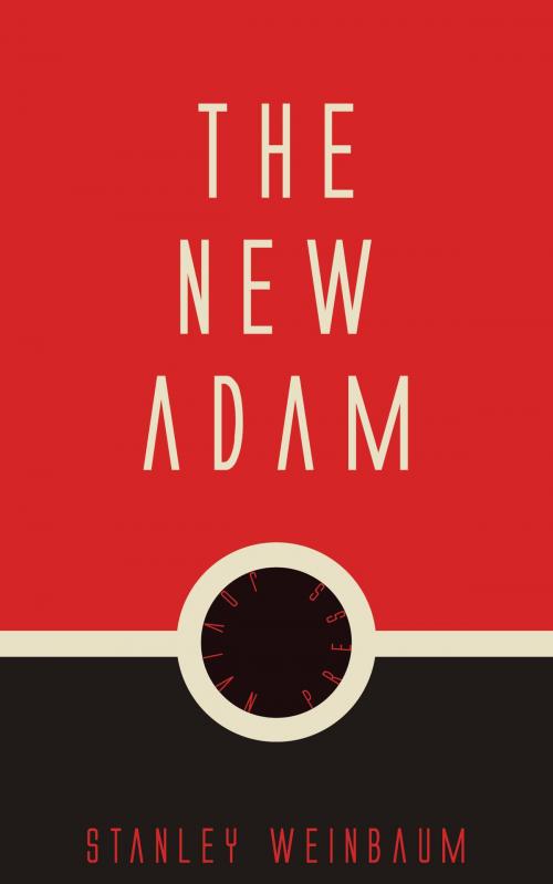 Cover of the book The New Adam by Stanley Weinbaum, Jovian Press