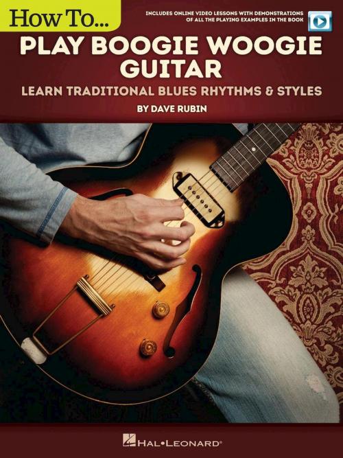 Cover of the book How to Play Boogie Woogie Guitar by Dave Rubin, Hal Leonard
