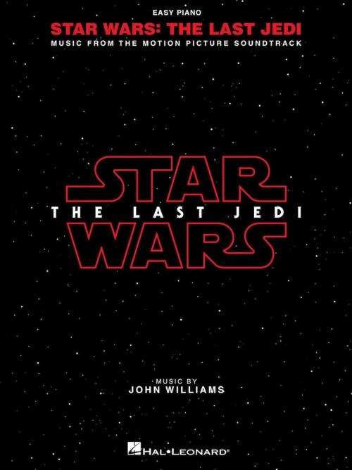 Cover of the book Star Wars: The Last Jedi Songbook by John Williams, Hal Leonard