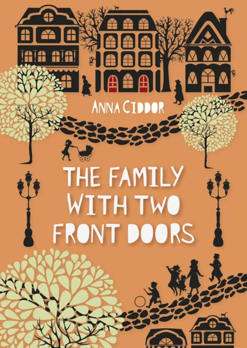 Cover of the book The Family with Two Front Doors by Anna Ciddor, Lerner Publishing Group
