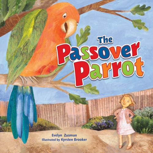 Cover of the book The Passover Parrot, 2nd Edition by Evelyn Zusman, Lerner Publishing Group